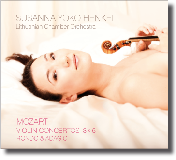 Susanna Yoko Henkel - Mozart violin concertos